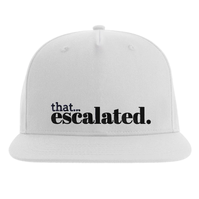 Snapback-keps - That escalated