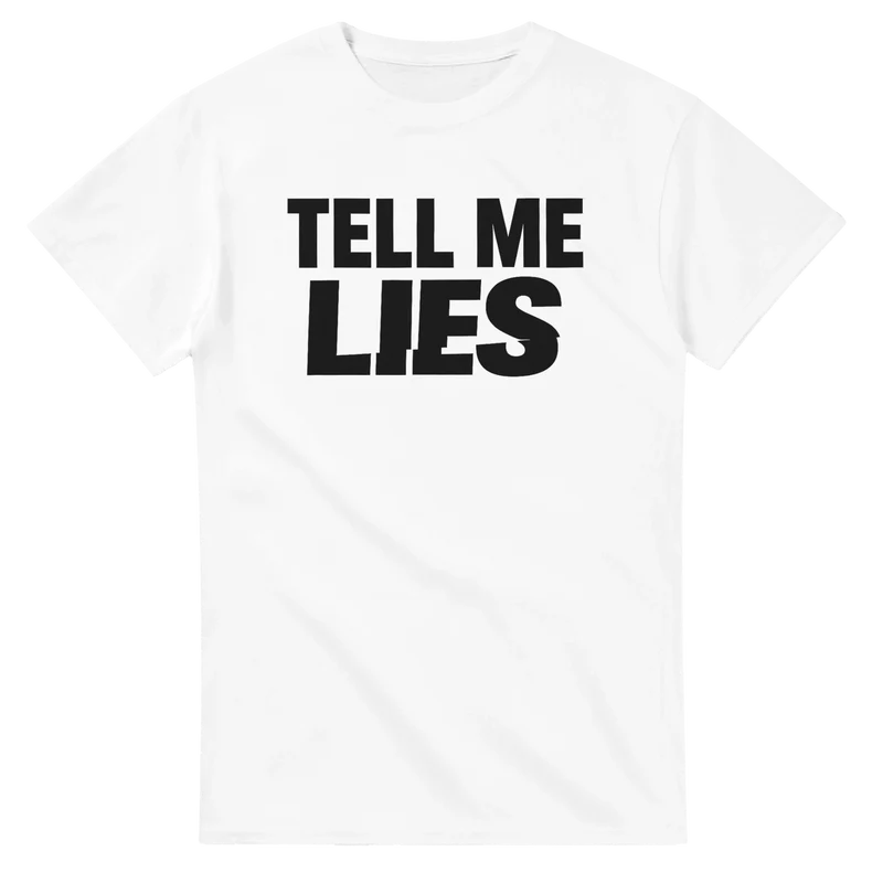T-shirt - Tell me Lies