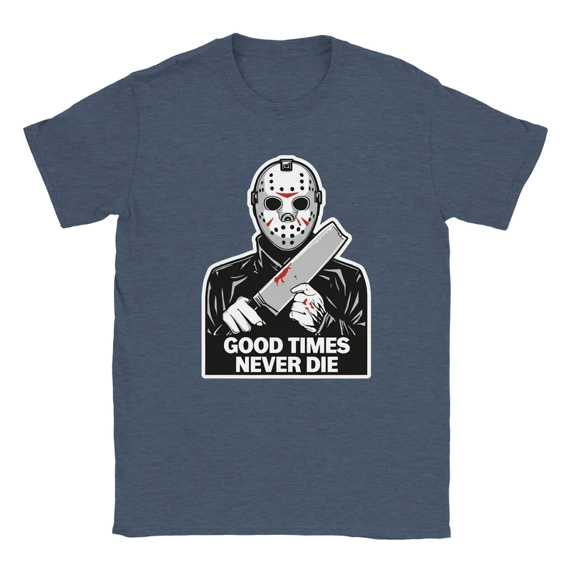 T-shirt - Good times never die