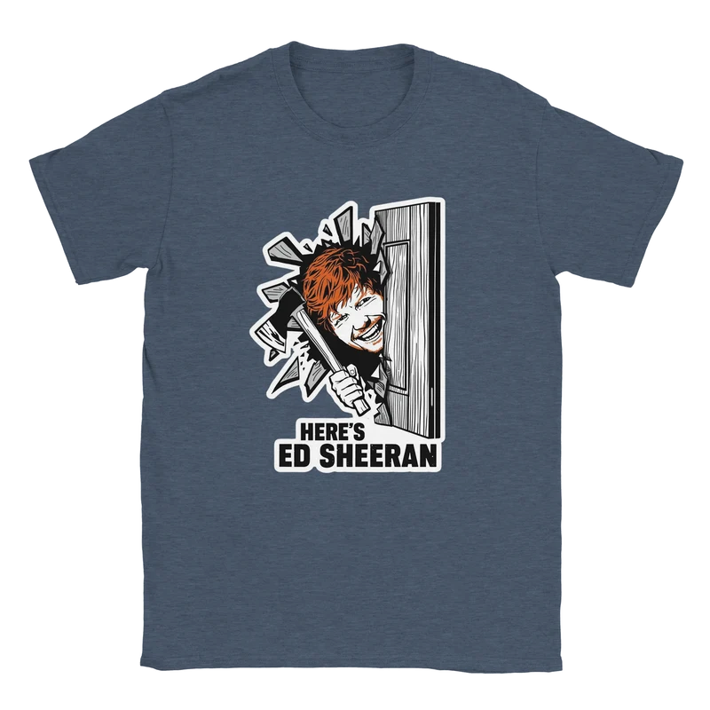 T-shirt - Here's Ed Sheeran