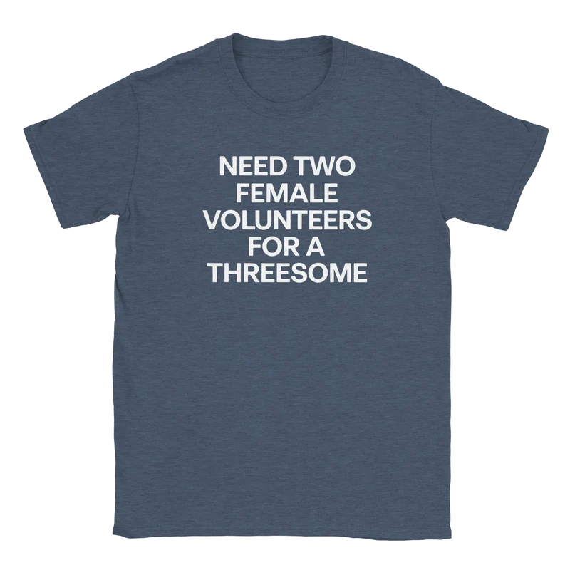 T-shirt - Need two female