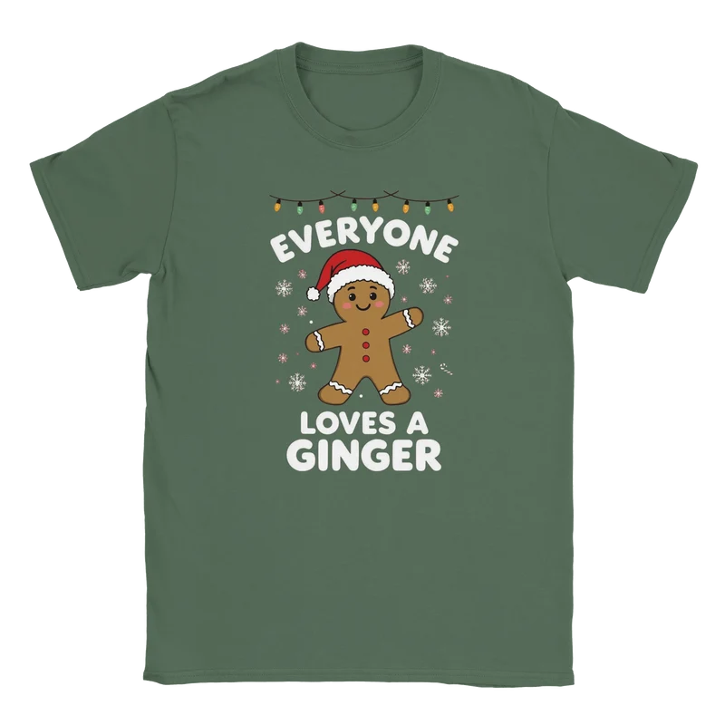 T-shirt - Everyone Loves a Ginger