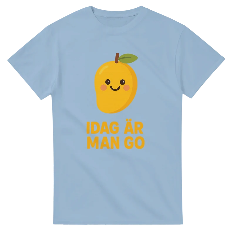 T-shirt Original - Idag är man go