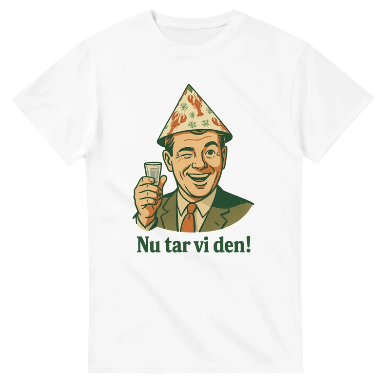 T-shirt Original - Nu tar vi den!