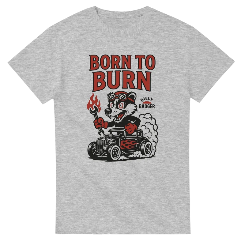 T-shirt Original – Billy Badger: Born to Burn