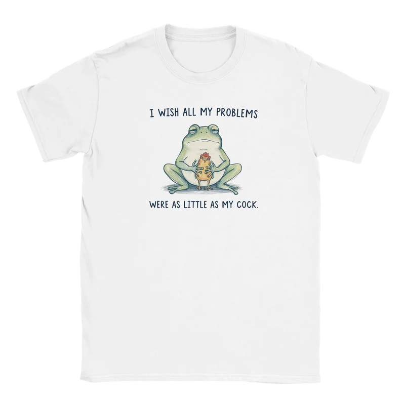 T-shirt - As little as My Cock