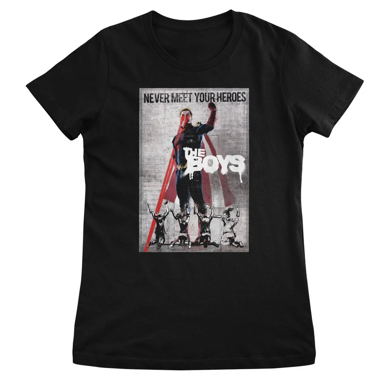 Never Meet Your Heroes Girly Tee