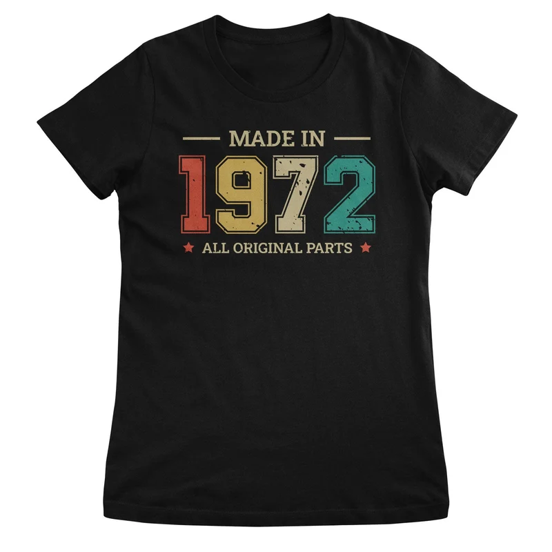 Made In 1972 - All Original Parts Girly Top