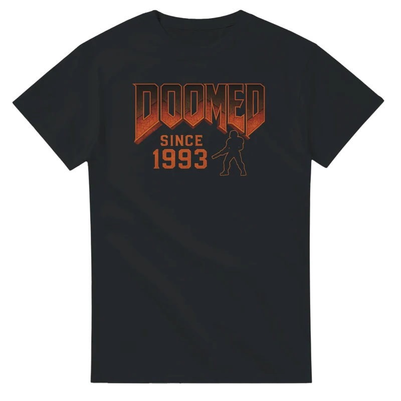 T-shirt - Doomed Since 1993
