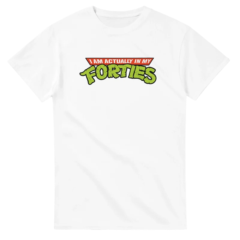 T-shirt - I am actually in my forties - Turtles Parodi