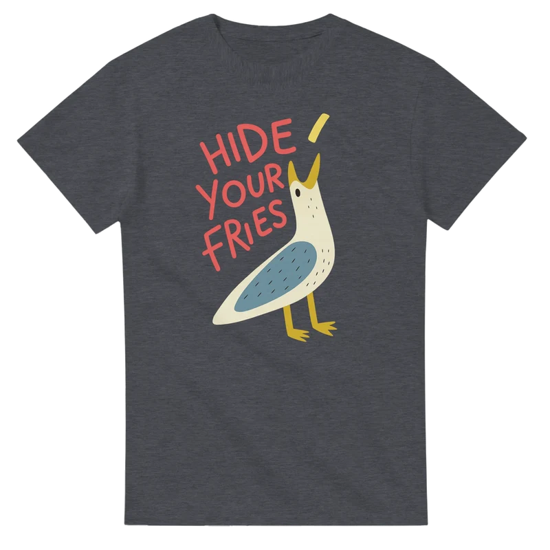 T-shirt - Hide Your Fries