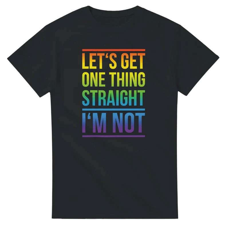 T-shirt - I'm not straight