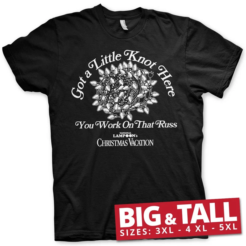 Got a Little Knot Here Big & Tall T-Shirt