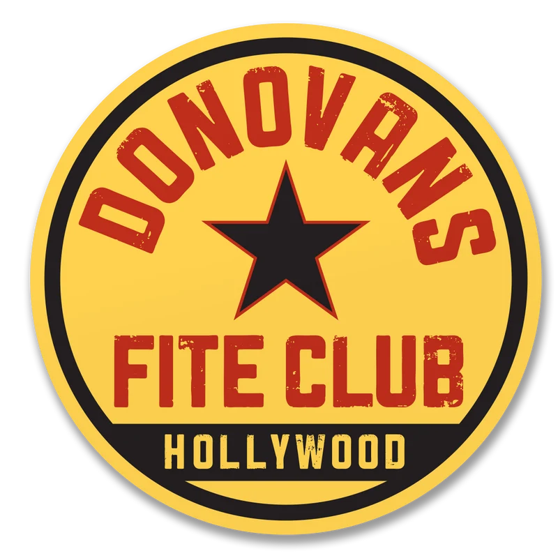 Donovans Fite Club Hollywood Sticker