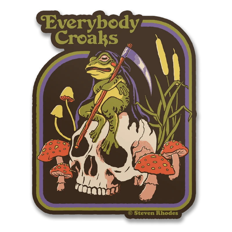 Steven Rhodes - Everybody Croaks Sticker