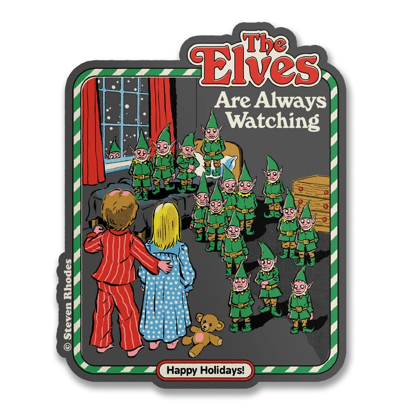 Steven Rhodes - The Elves Are Always Watching Sticker