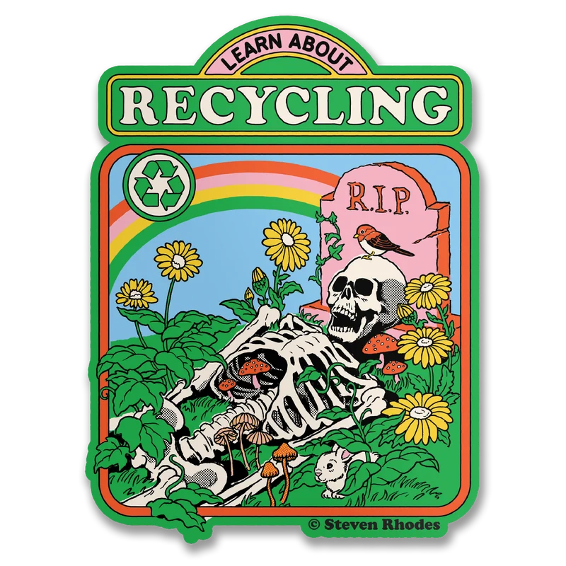 Steven Rhodes - Learn About Recycling Sticker