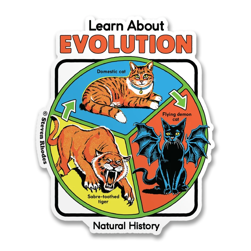 Steven Rhodes - Learn About Evolution Sticker