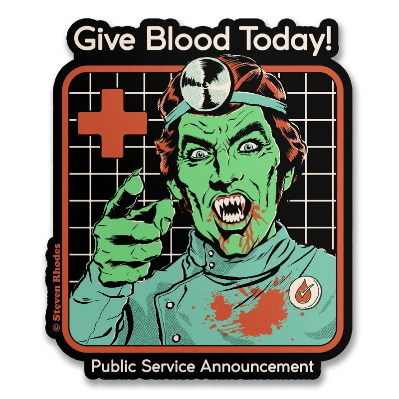 Steven Rhodes - Give Blood Today Sticker