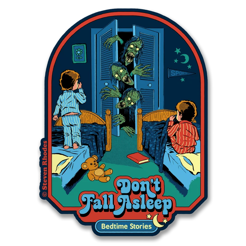 Steven Rhodes - Don't Fall Asleep Sticker