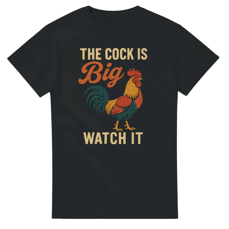 T-shirt - The Cock is Big - Watch It