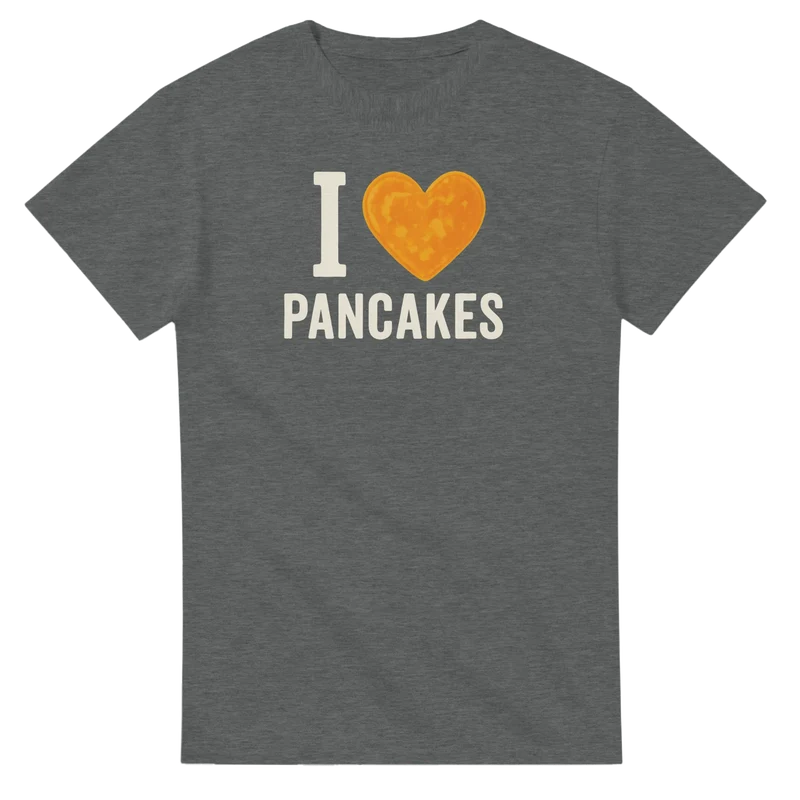 T-shirt - I Love Pancakes