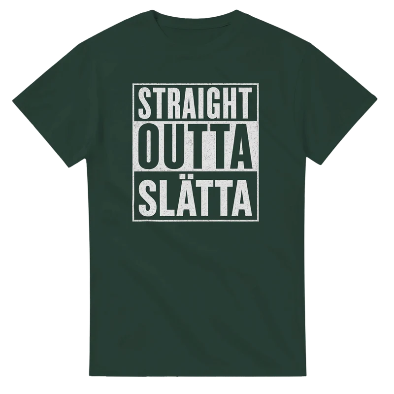 T-shirt - Straight Outta Slätta