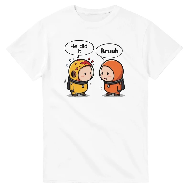 T-shirt - He did it